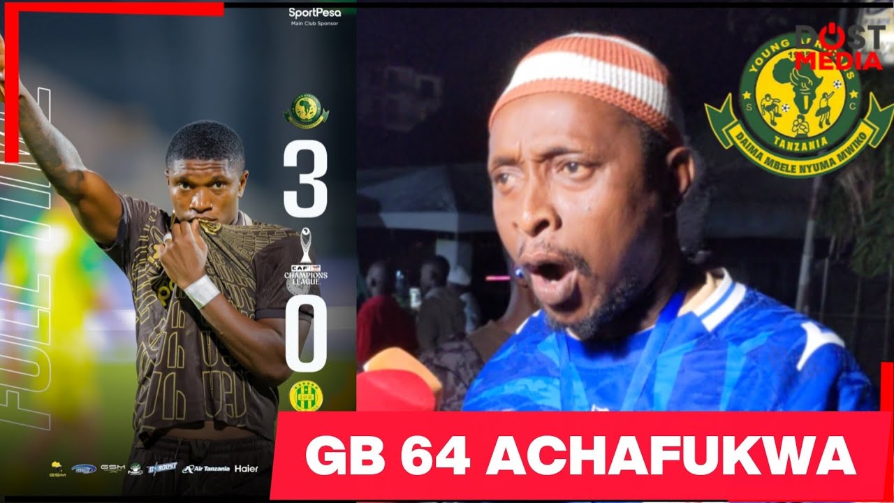 #live GB 64 ACHAFUKWA 