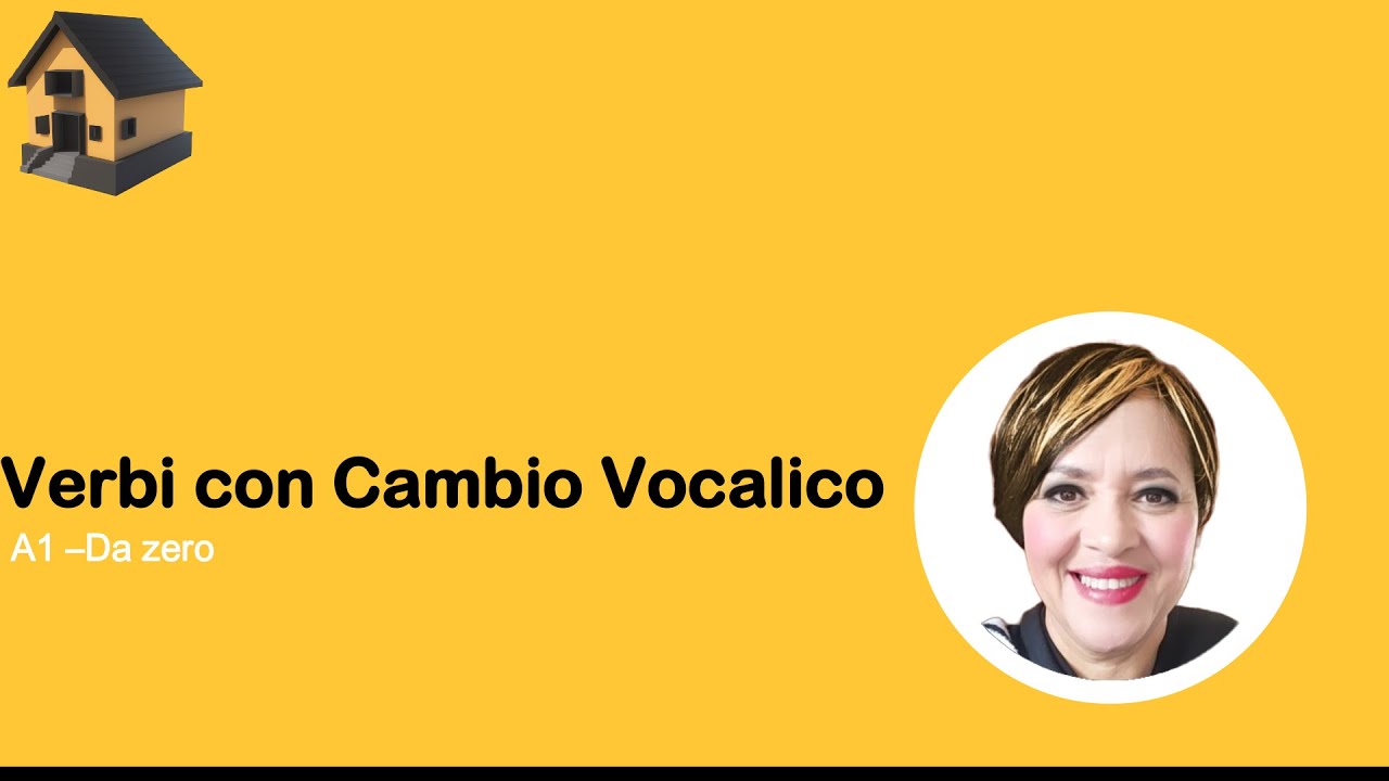 Lezione 14:Verbi con Cambio Vocalico in Spagnolo (Presente): Regole Semplici per l'italiano!