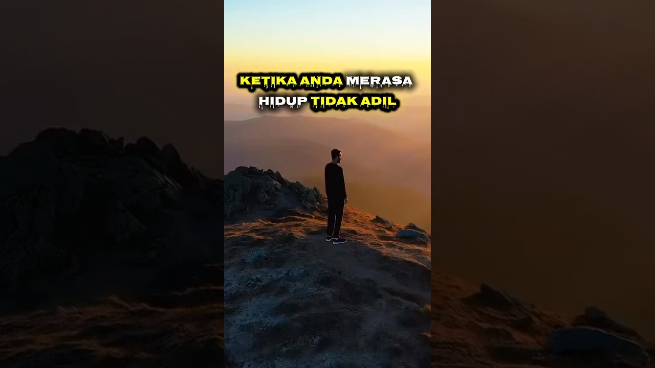 Ketika Anda Merasa Hidup Tidak Adil 