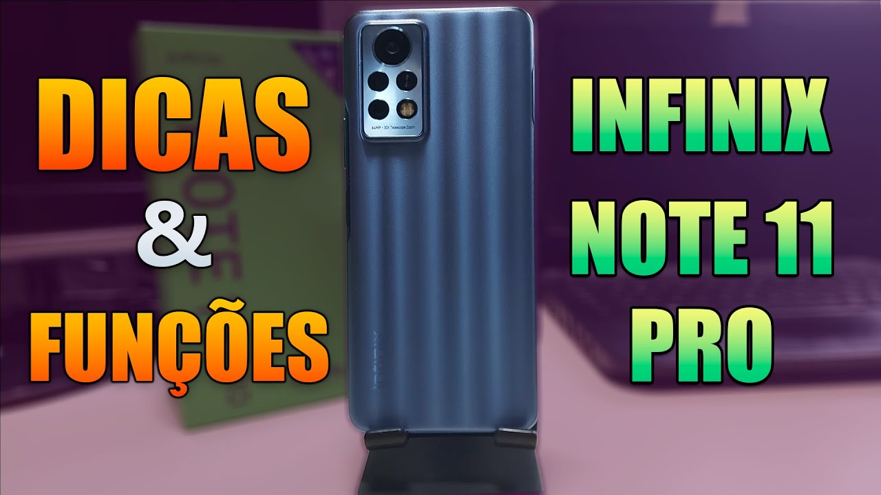 Revelei Mais de 12 Dicas e Truques Infinix Note 11 Pro - Parte 1