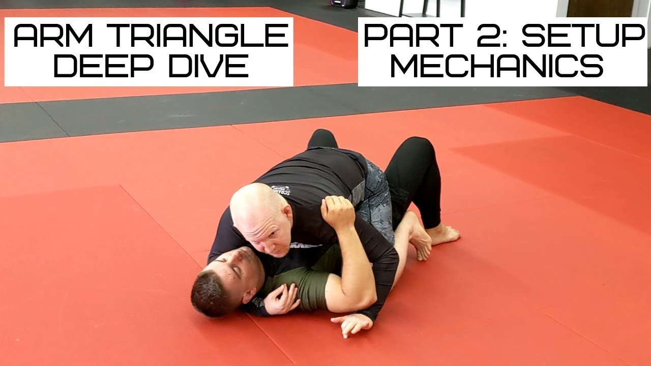 Arm Triangle Deep Dive, Part 2: Setup Mechanics