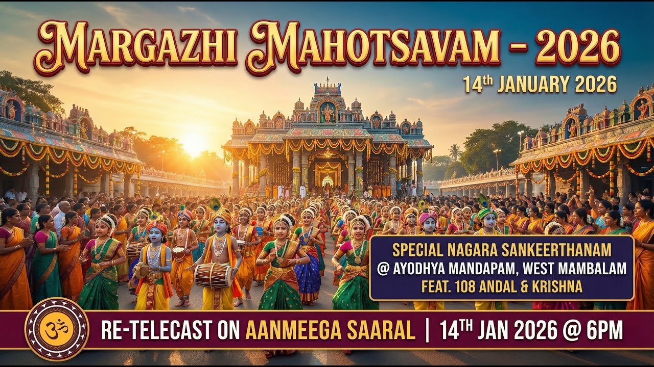 Margazhi Mahotsavam 2026: Grand Nagara Sankeerthanam ft. 108 Andal & Krishna Kids