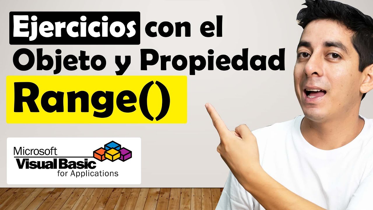 Curso Excel VBA y Macros - Ejercicios con el Objeto y  Propiedad Range