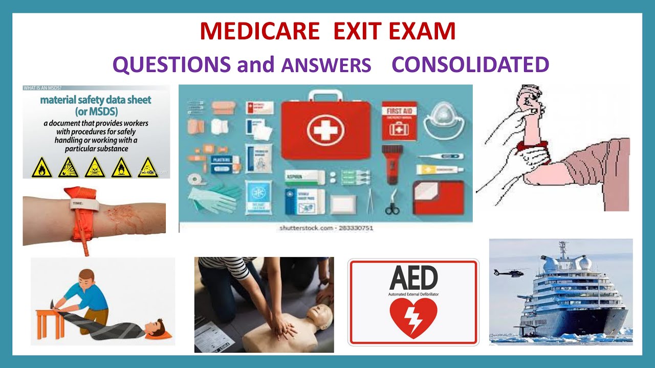 MEDICARE - EXIT EXAM - Questions and Answers - CONSOLIDATED