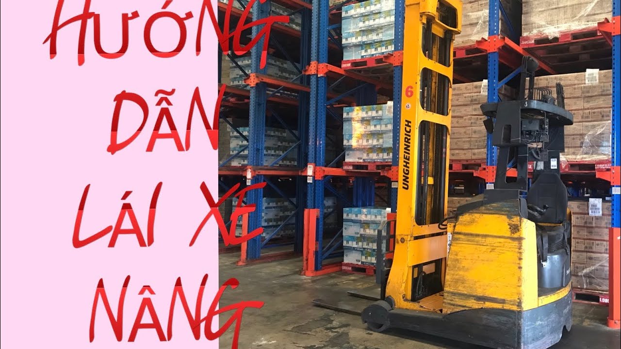 Hướng dẫn lái xe nâng