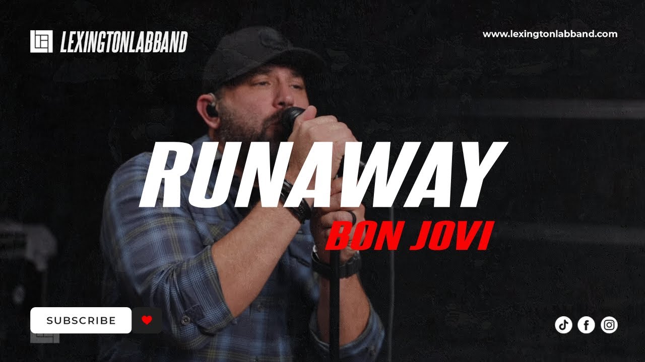 Runaway (Bon Jovi) | Lexington Lab Band