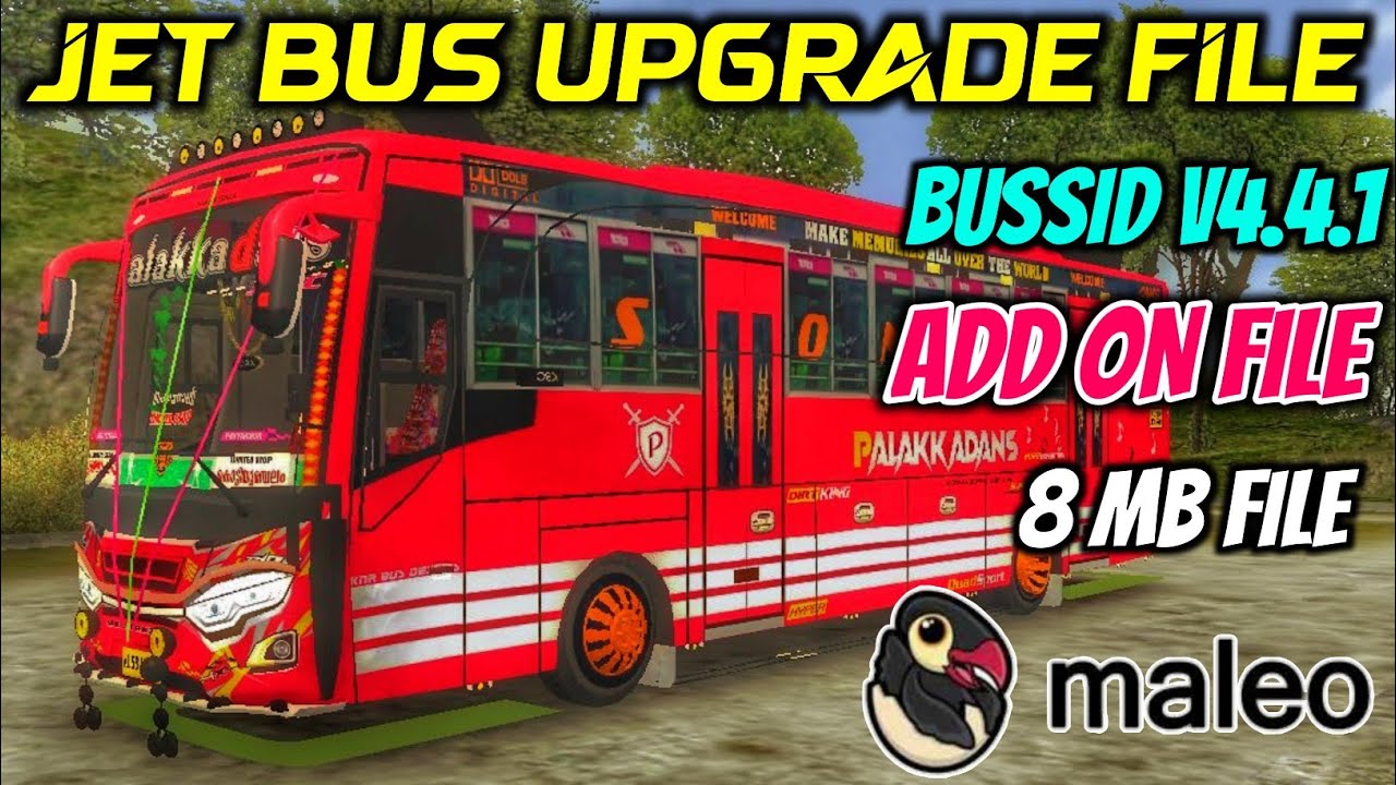 ✅  Bussid V4.4.1 || Jet Bus Upgrade File || Download Now || Add On File || Kbc Kannur official