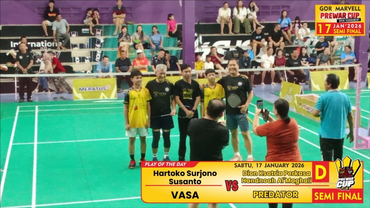 PREWAR CUP 2026 CLASS D SEMIFINAL | HARTOKO + SUSANTO (VASA) VS DION + HANDNOAH (PREDATOR)