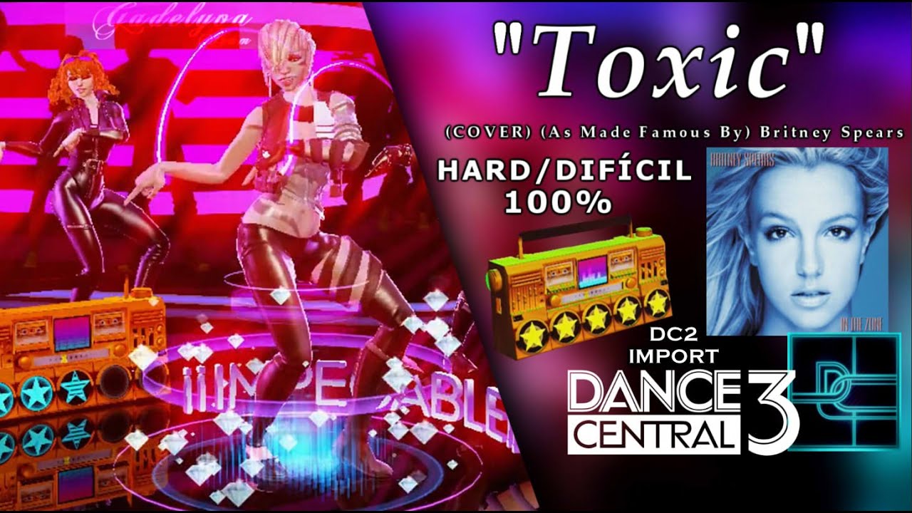 Toxic - Dance Central 3 | on Hard (100% Gold Stars)