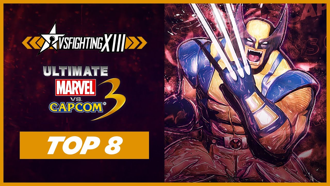 VSFighting XIII - Ultimate Marvel Vs Capcom 3 : Top 8