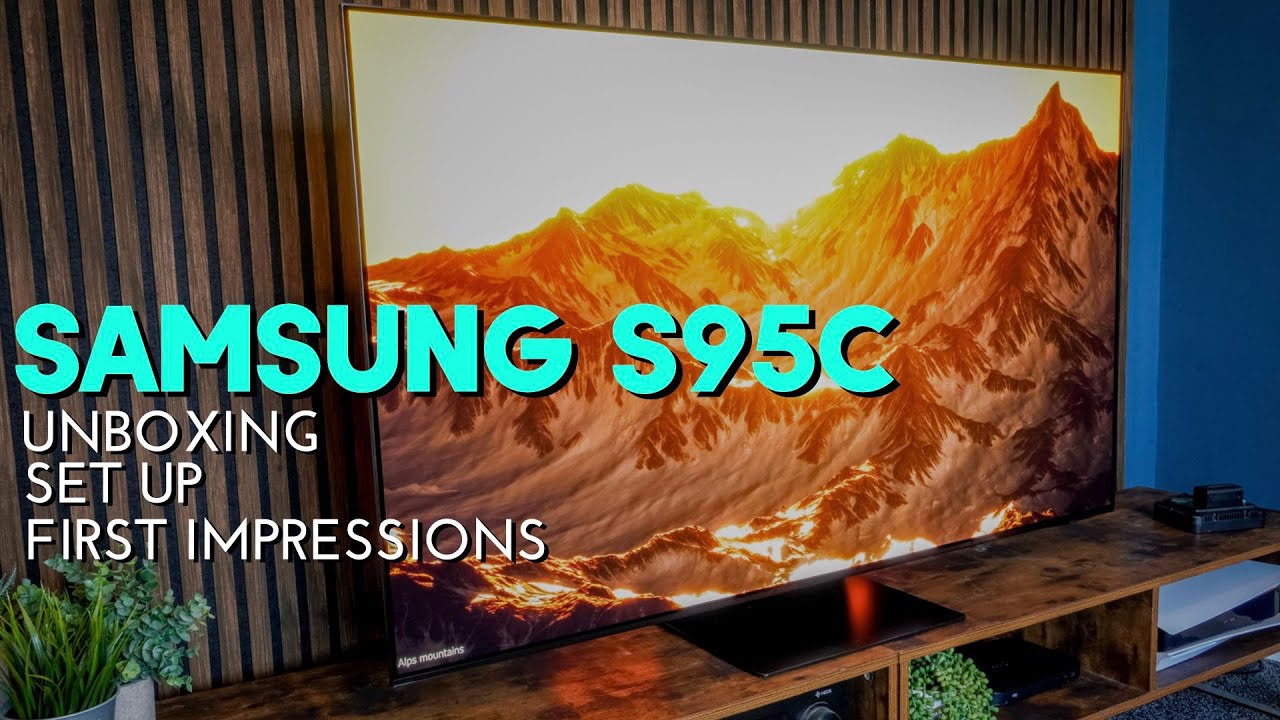 New 2023 Samsung S95C Unboxing Set Up & First Impressions | NEW DESIGN