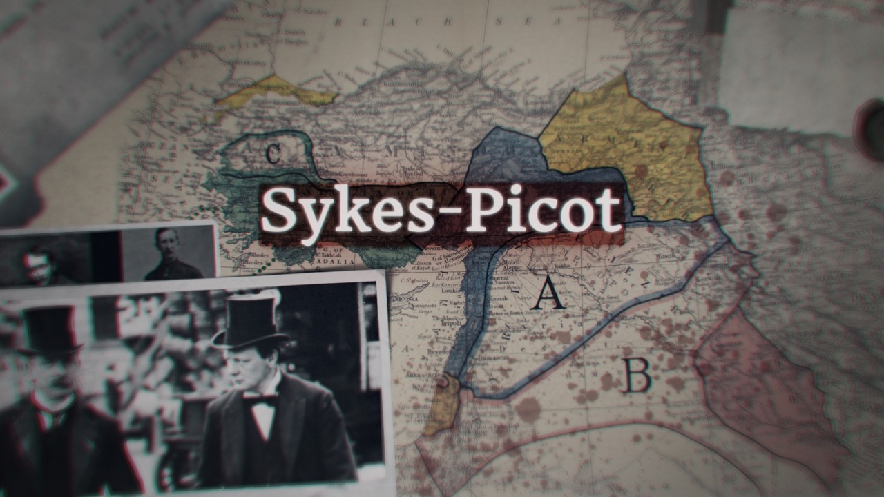 Ortadoğu'yu Yaratan Pazarlık: Sykes-Picot Antlaşması