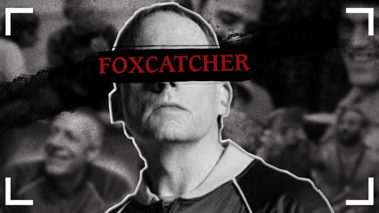 Caso FOXCATCHER - LUCHA, PARANOIA Y CRIMEN.