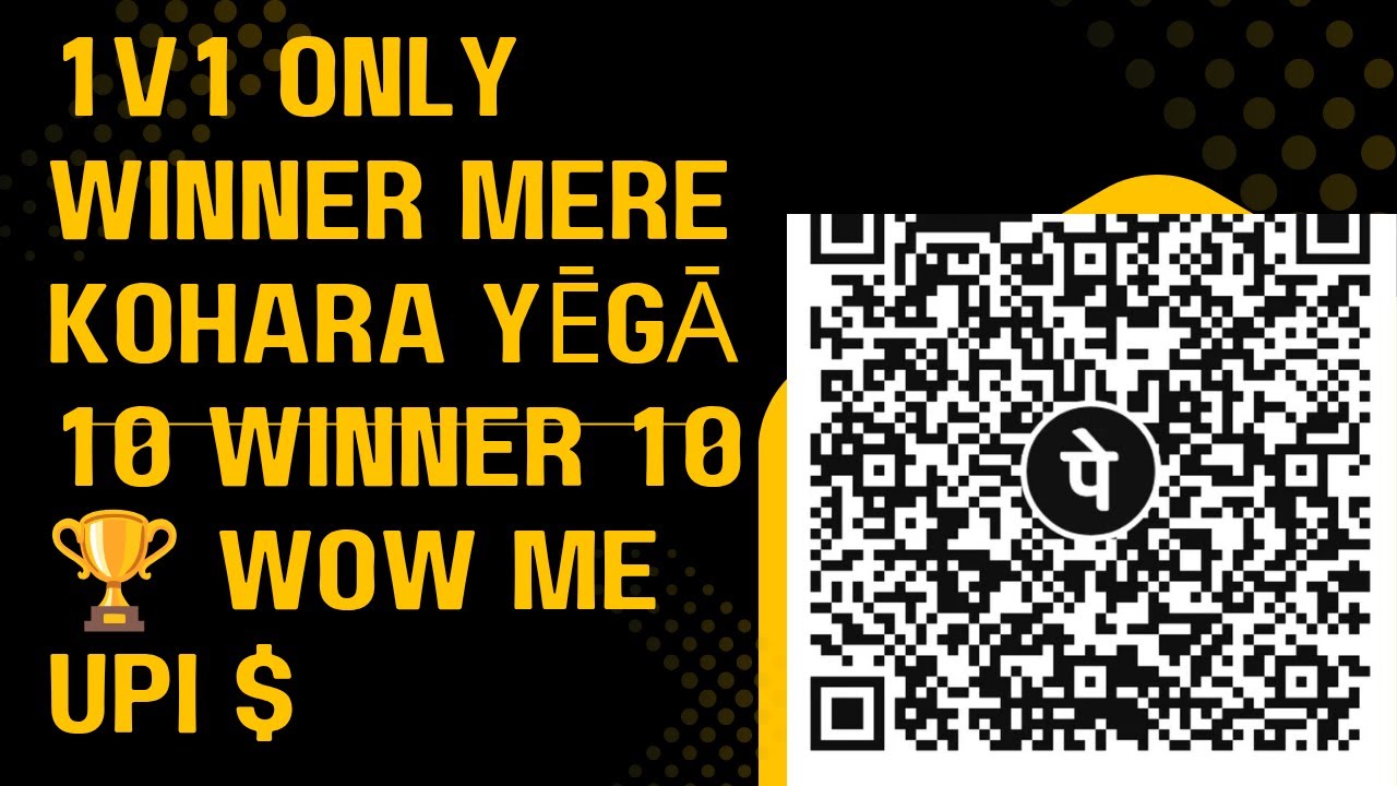 1v1 ONLY WINNER MERE10 KOHARA YEGA WOW ME UPI 10