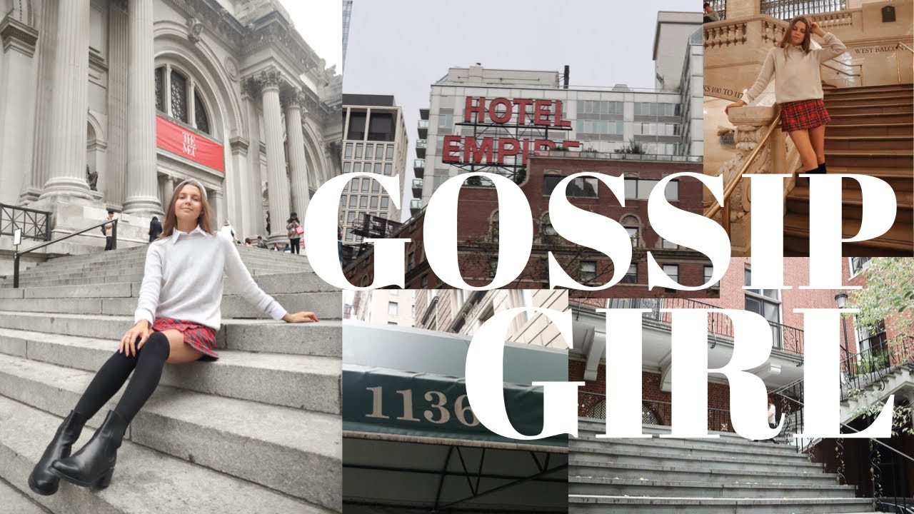 GOSSIP GIRL GUIDE TO NYC | Upper East Side
