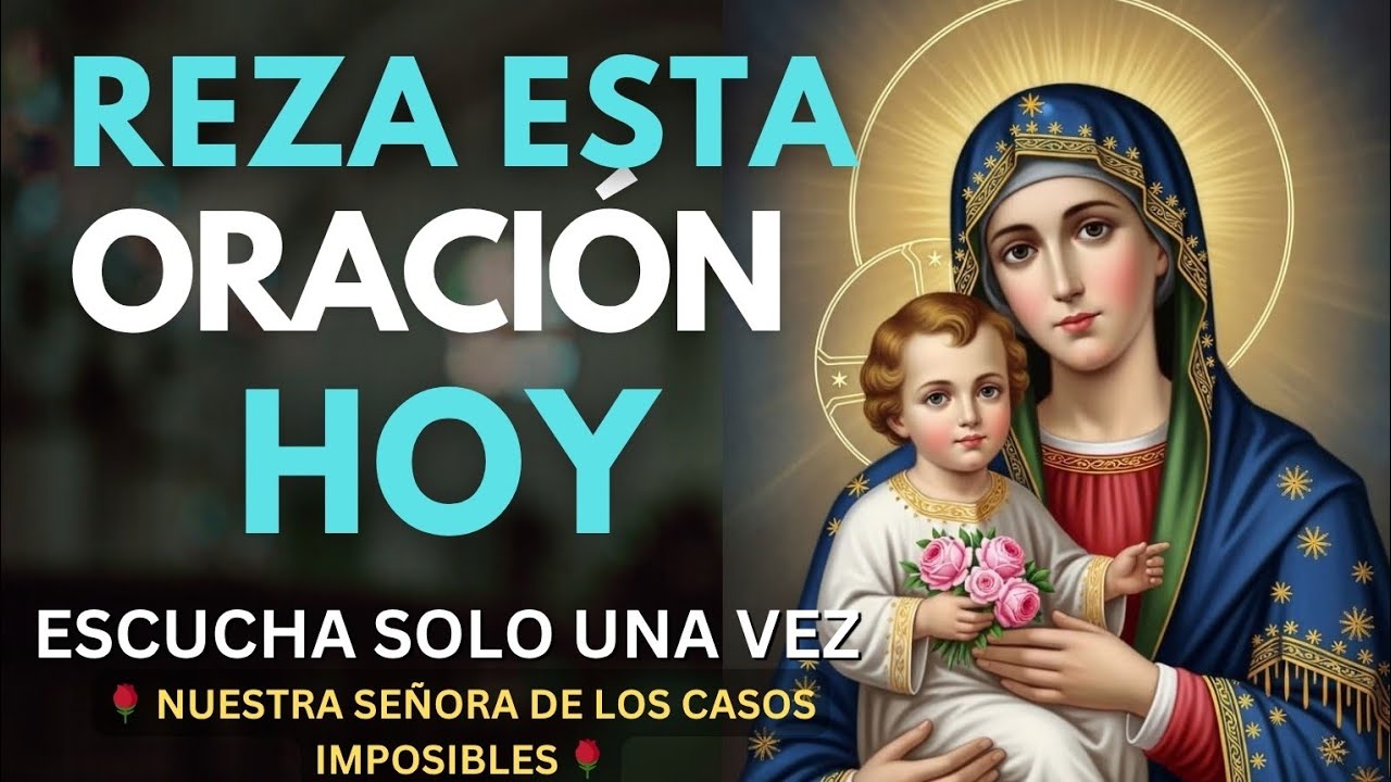 SANTÍSIMA VIRGEN MARÍA, NUESTRA SEÑORA DE LA GRACIA DESATADORA DE NUDOS ORACIÓN PARA UN MILAGRO HOY