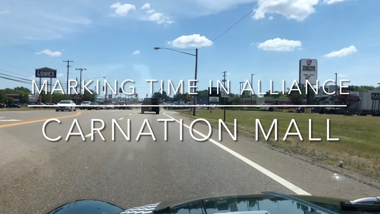 Marking Time in Alliance - Carnation Mall