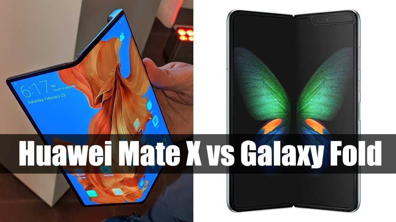 Huawei Mate X vs Samsung Galaxy Fold: How do they compare?
