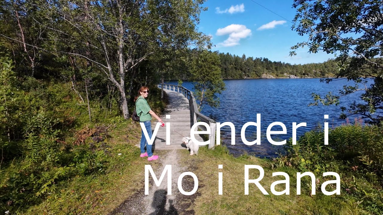 vi ender i Mo i Rana