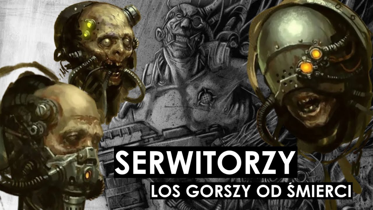 Los gorszy od śmierci - Serwitorzy - ich rodzaje, funkcje, zadania  __Warhammer 40.000 Lore