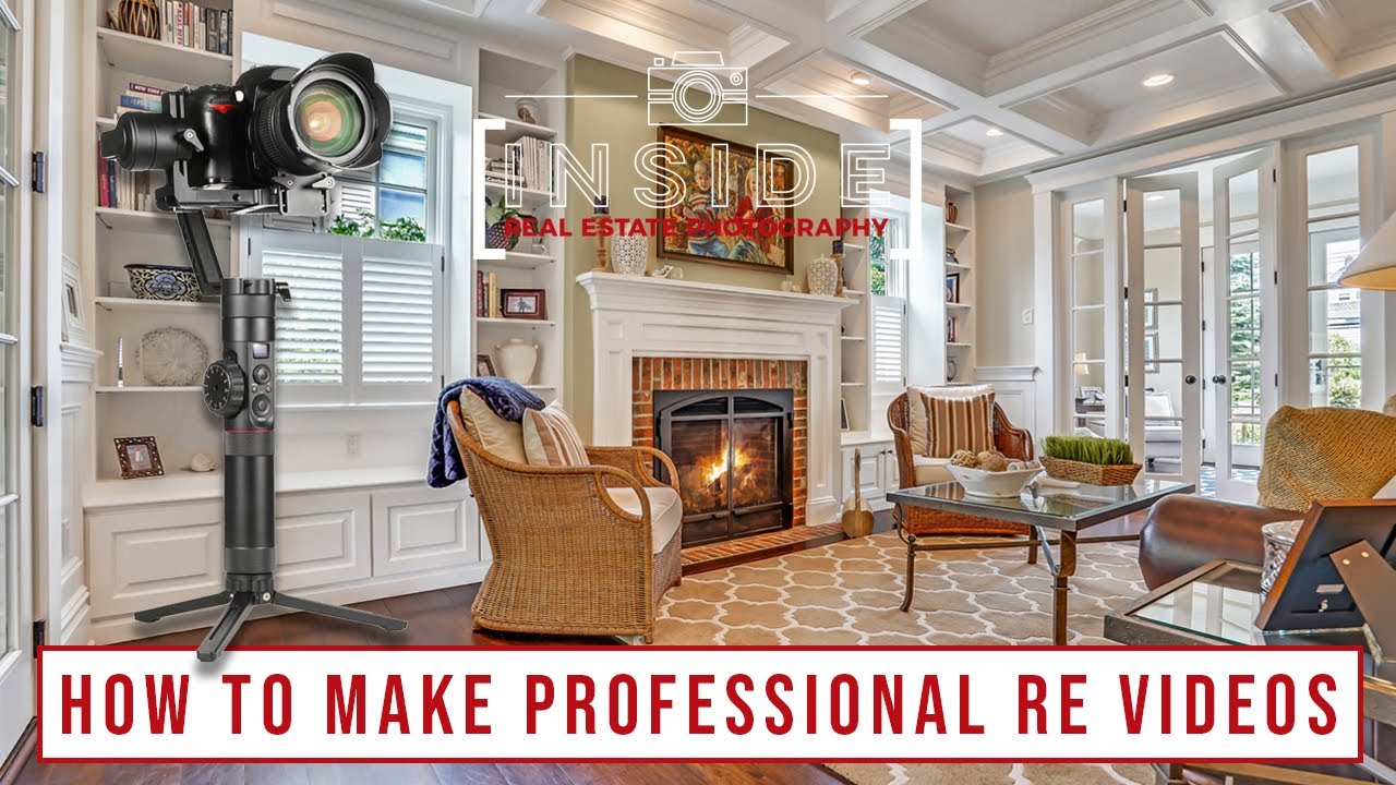 How to Make Professional Real Estate Videos