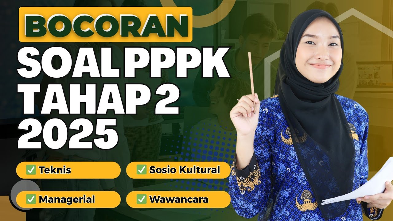 BOCORAN SOAL PPPK 2025 TAHAP 2 UNTUK SEMUA FORMASI