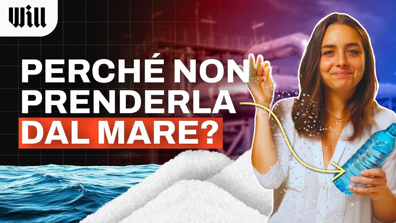 Perché Non Desalinizziamo l'Acqua Del Mare Per Avere Acqua Infinita?