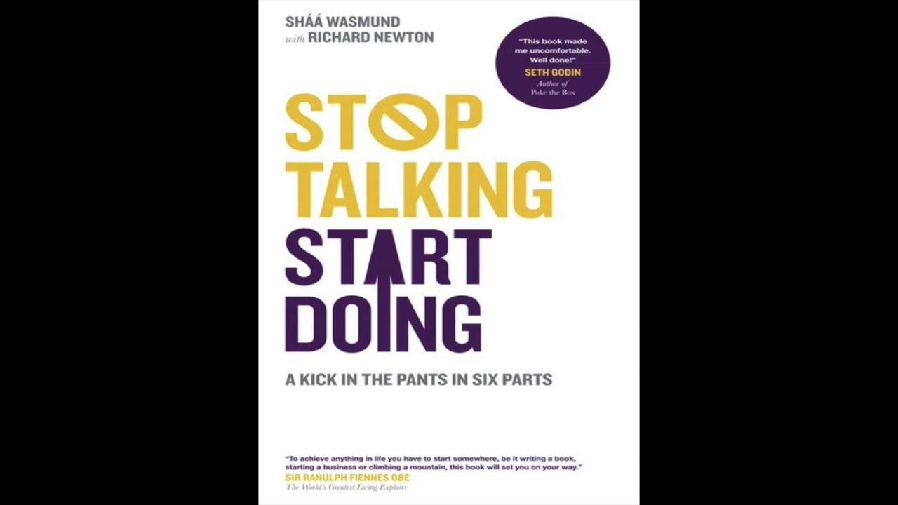Stop Talking Start Doing
