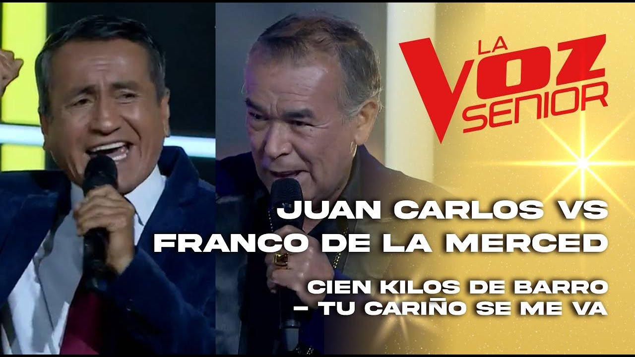 Juan Carlos, Franco de la Merced |Cien kilos de barro-Tu cariño se me va|Batalla|2022| La Voz Senior