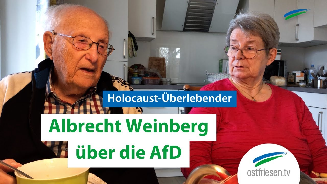Albrecht Weinberg | Holocaust-Überlebender aus Leer über die AfD