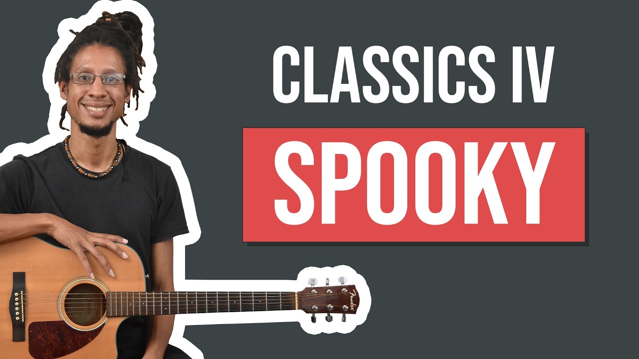 Spooky - Classics IV Beginner Guitar Lesson