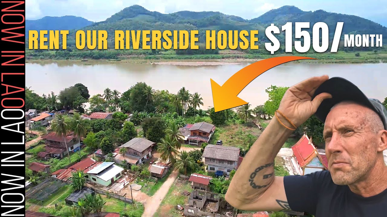 Who Wants to Rent Our Riverside House in Laos.. $150/month