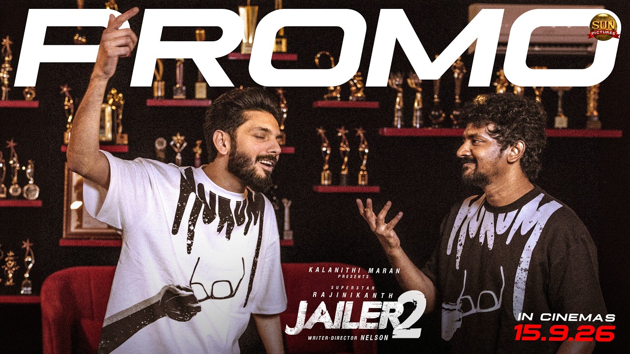 JAILER 2 - Second Single Promo | Superstar Rajinikanth | Sun Pictures | Nelson | Anirudh