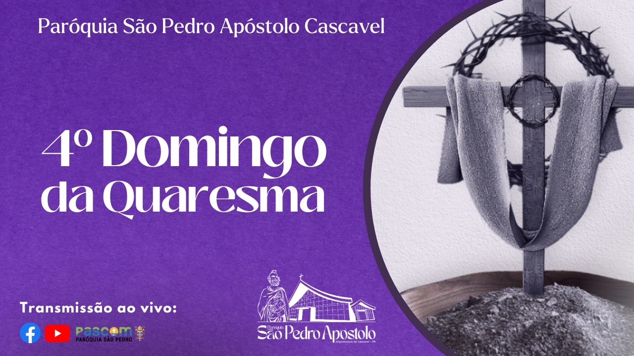 Santa Missa - 4º Domingo da Quaresma | 09h - 15/03/2026