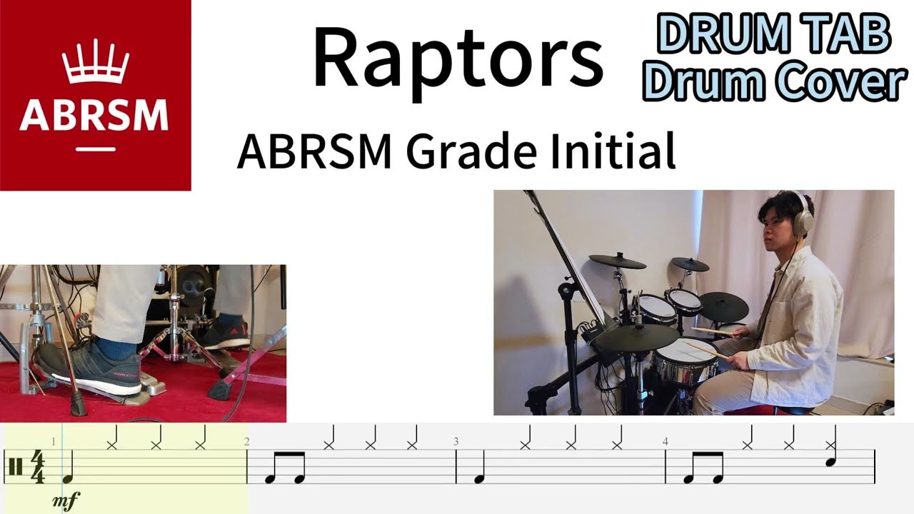 Raptors - ABRSM Grade Initial A1 2024 Syllabus Drum Cover with Tab