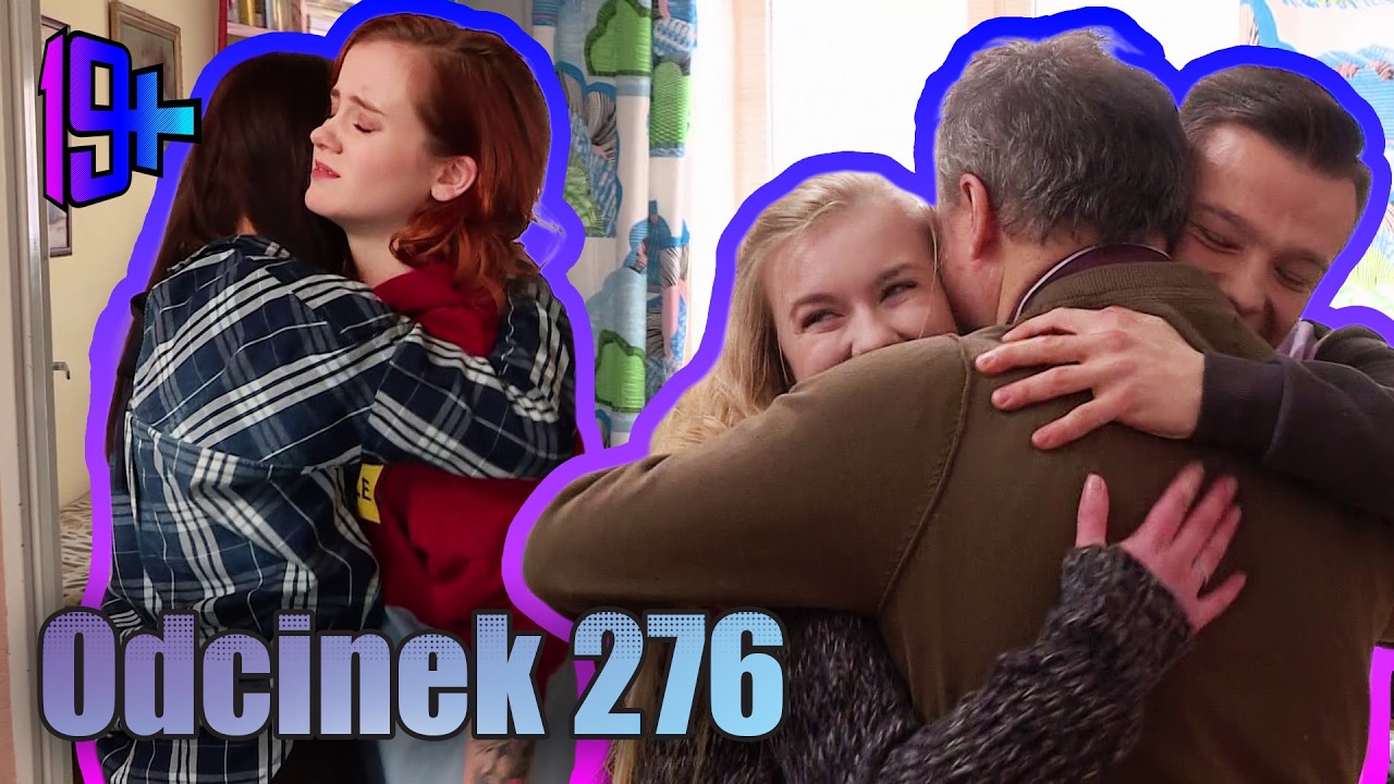 19+ | ODCINEK 276