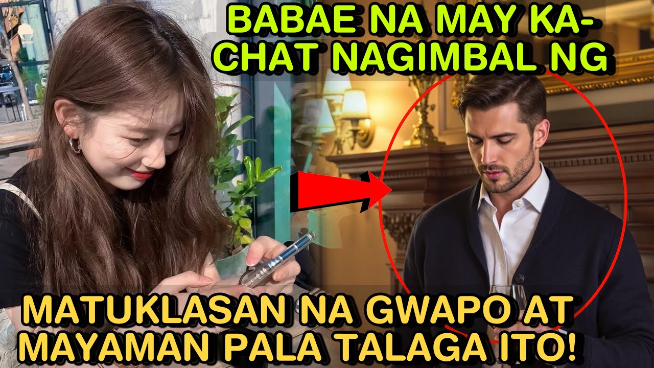 BABAE NA MAY KA-CHAT NAGIMBAL NG MATUKLASAN NA GWAPO AT MAYAMAN PALA TALAGA ITO!