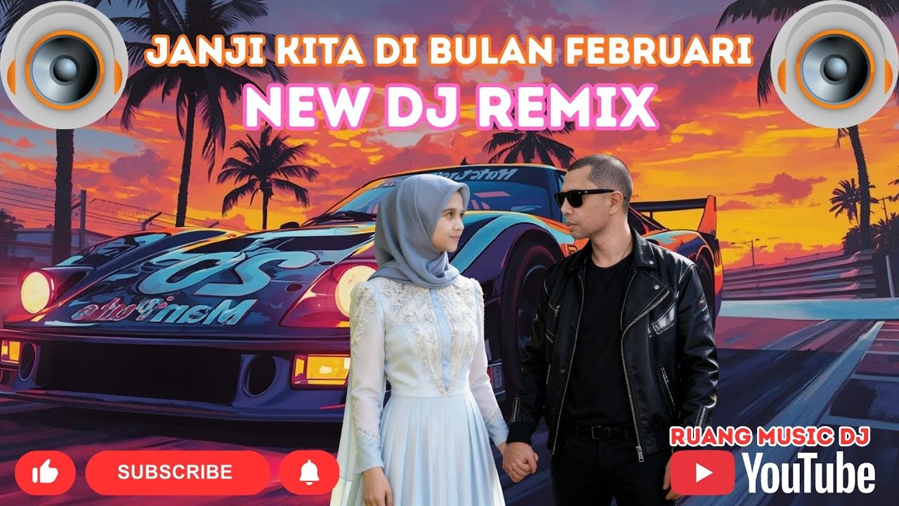 NEW DJ JANJI KITA DI BULAN FEBRUARI || DJ REMIX TERBARU 2026 VIRAL