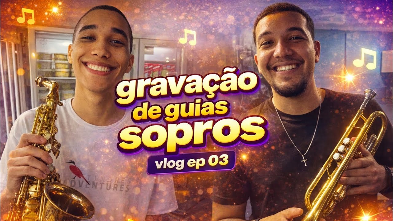 VLOG GROOVEIRA | GRAVAÇÃO DE GUIAS DOS SOPRO | EP. 03