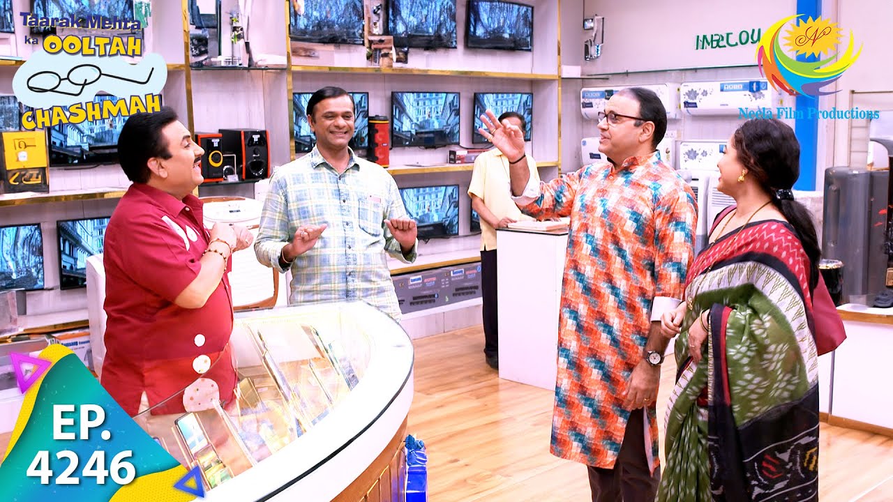 Ladies Rush To Gada Electronics | Taarak Mehta Ka Ooltah Chashmah | Full Episode 4246 | 19 Nov 2024