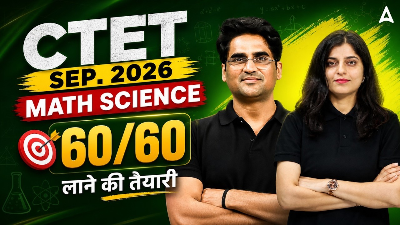 CTET Sep 2026 Paper 2 Maths Science Full Preparation Strategy