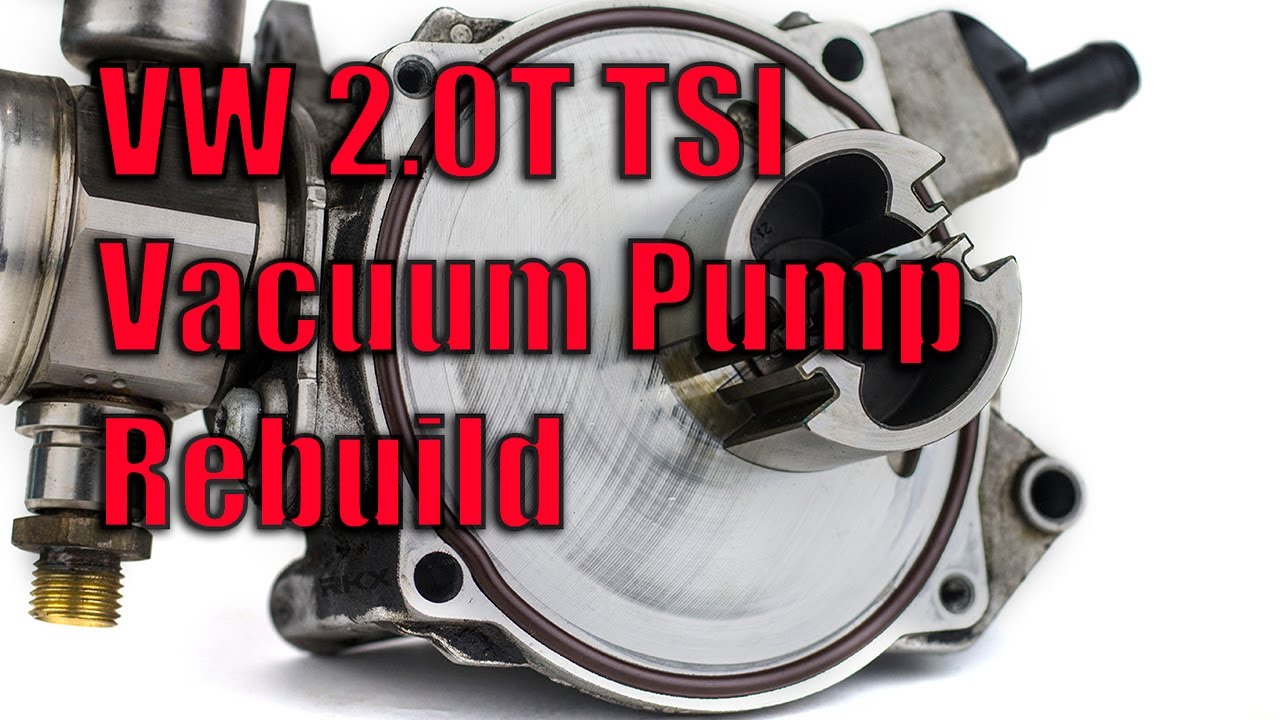 RKX HOW TO:  2.0T TSI Vacuum Pump Rebuild.
