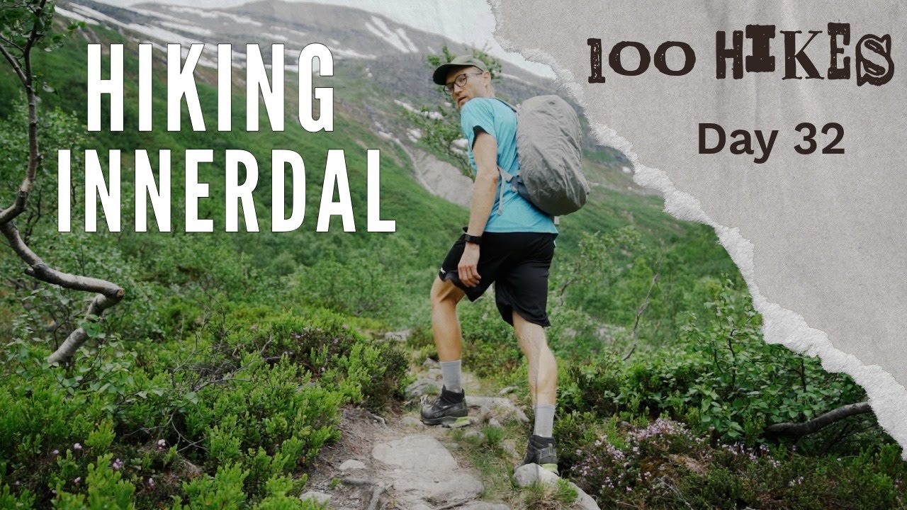 Day 32 — A Quiet Walk Above Innerdalen | 100 Hikes in Norway
