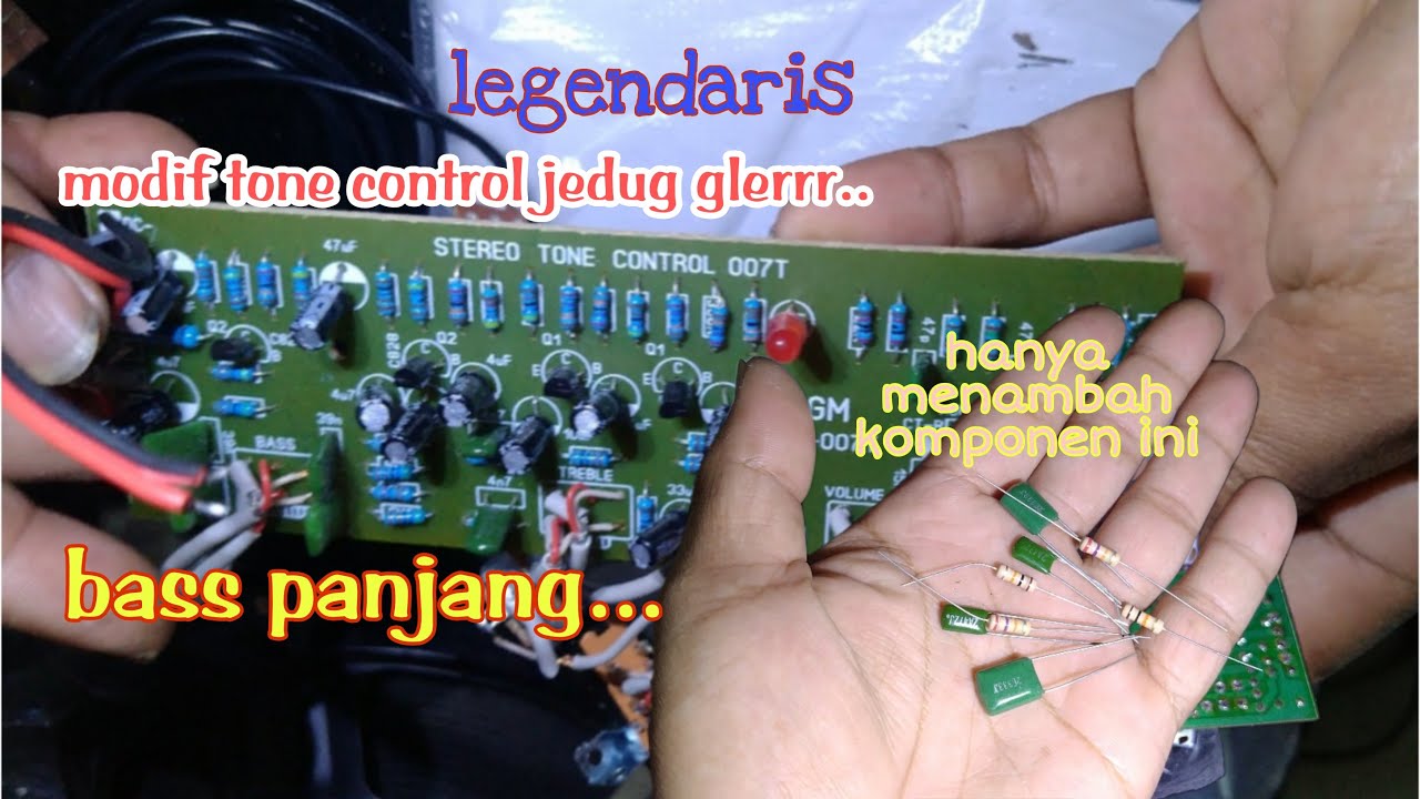 Modif tone control bass mantap