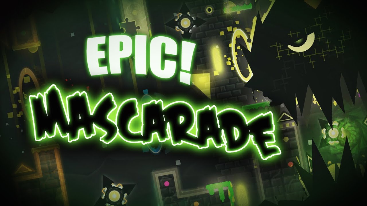 ЭПИК ИНСЕЙН! | Mescarade By CastriX | GEOMETRY DASH 2.11