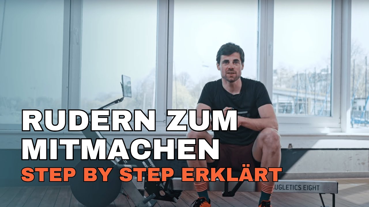 Step-by-Step Rudern -  Rudertechnik für Anfänger mit dem Olympioniken Lars auf dem Rudergerät