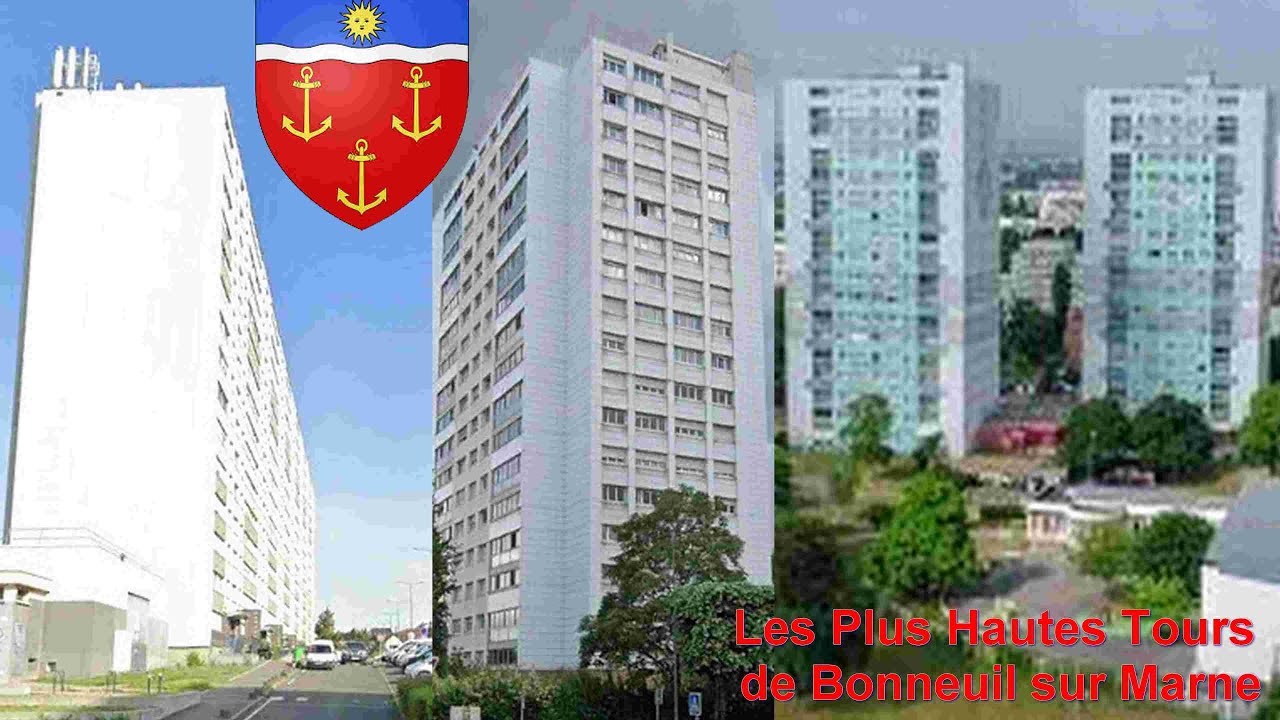 Les 10 Plus Hautes Tours de Bonneuil sur Marne // The 10 Highest Towers of Bonneuil sur Marne