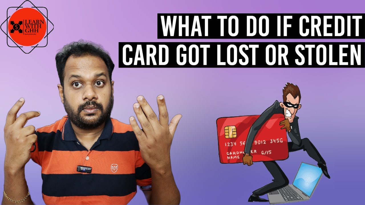 CREDIT CARD LOST OR MISPLACE ആയാൽ ഉടൻ ഇത് ചെയ്യണം ? WHAT TO DO IF CREDIT CARD GOT STOLEN ?