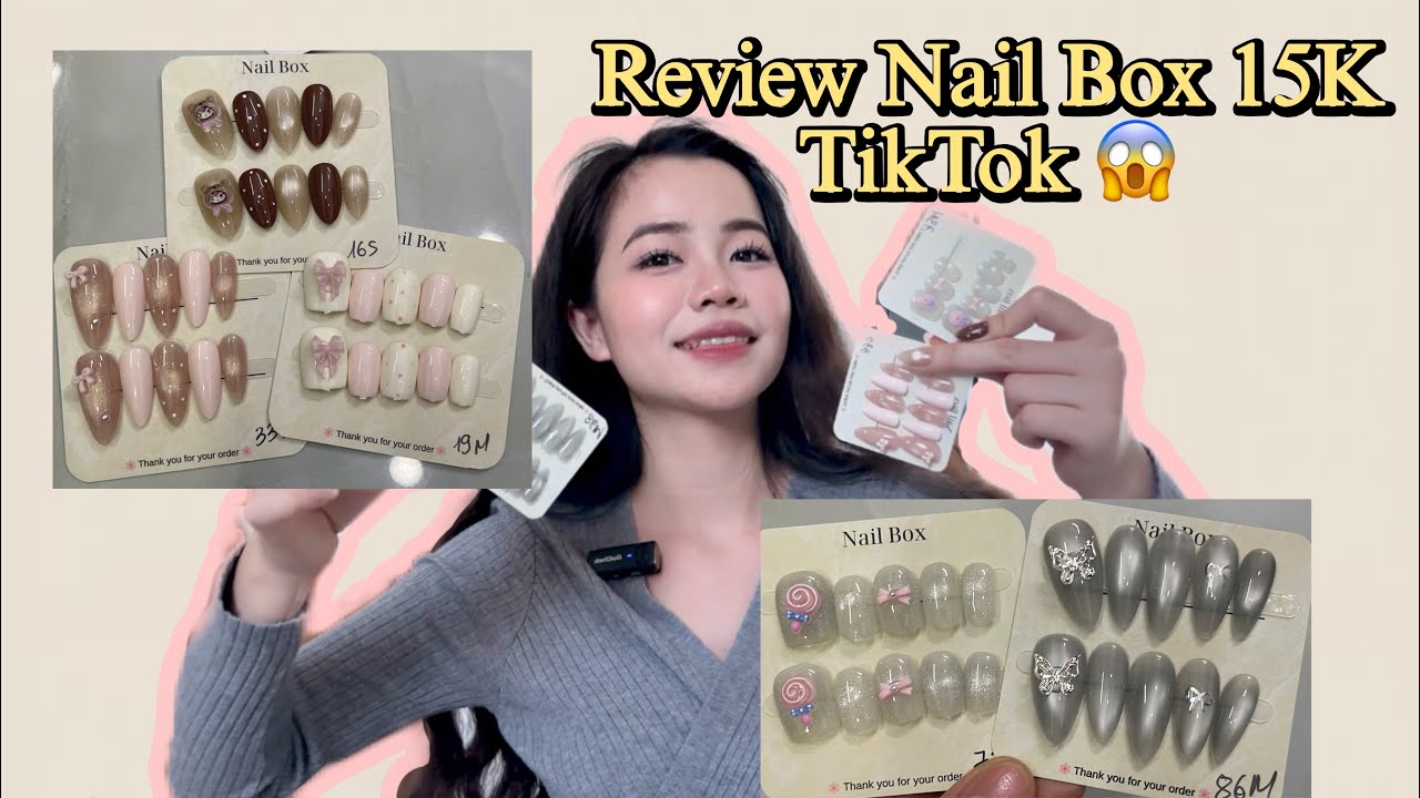 Review NAIL BOX 15k TikTok 😱😱 Chất Lượng vậy mà không mua sớm😭🥹😥 