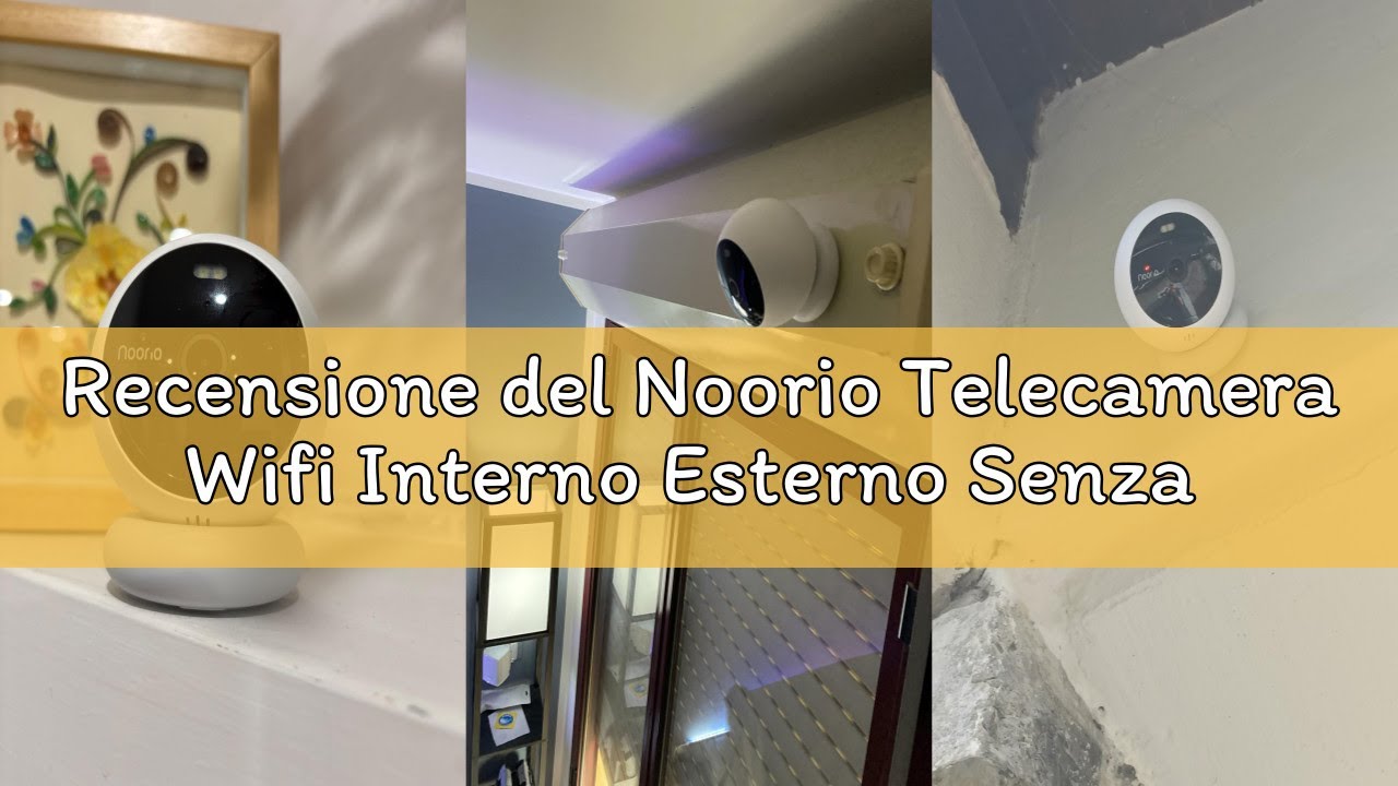 Recensione del Noorio Telecamera Wifi Interno Esterno Senza Fili, Telecamera Batteria Casa con App C